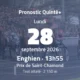Pronostic Quinté+ du lundi 28 septembre 2026 à Enghien : Prix de Saint-Chamond
