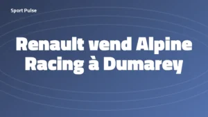 Gabarit Sport Pulse annonçant la vente du site Alpine Racing au groupe belge Dumarey