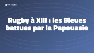 Titre Sport Pulse sur la défaite des Bleues du rugby à XIII en Coupe du monde