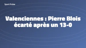 Titre Sport Pulse sur Pierre Blois, entraîneur écarté par Valenciennes en octobre 2026