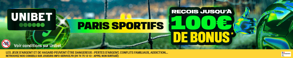 Unibet, paris sportifs : jusqu’à 100 € de bonus